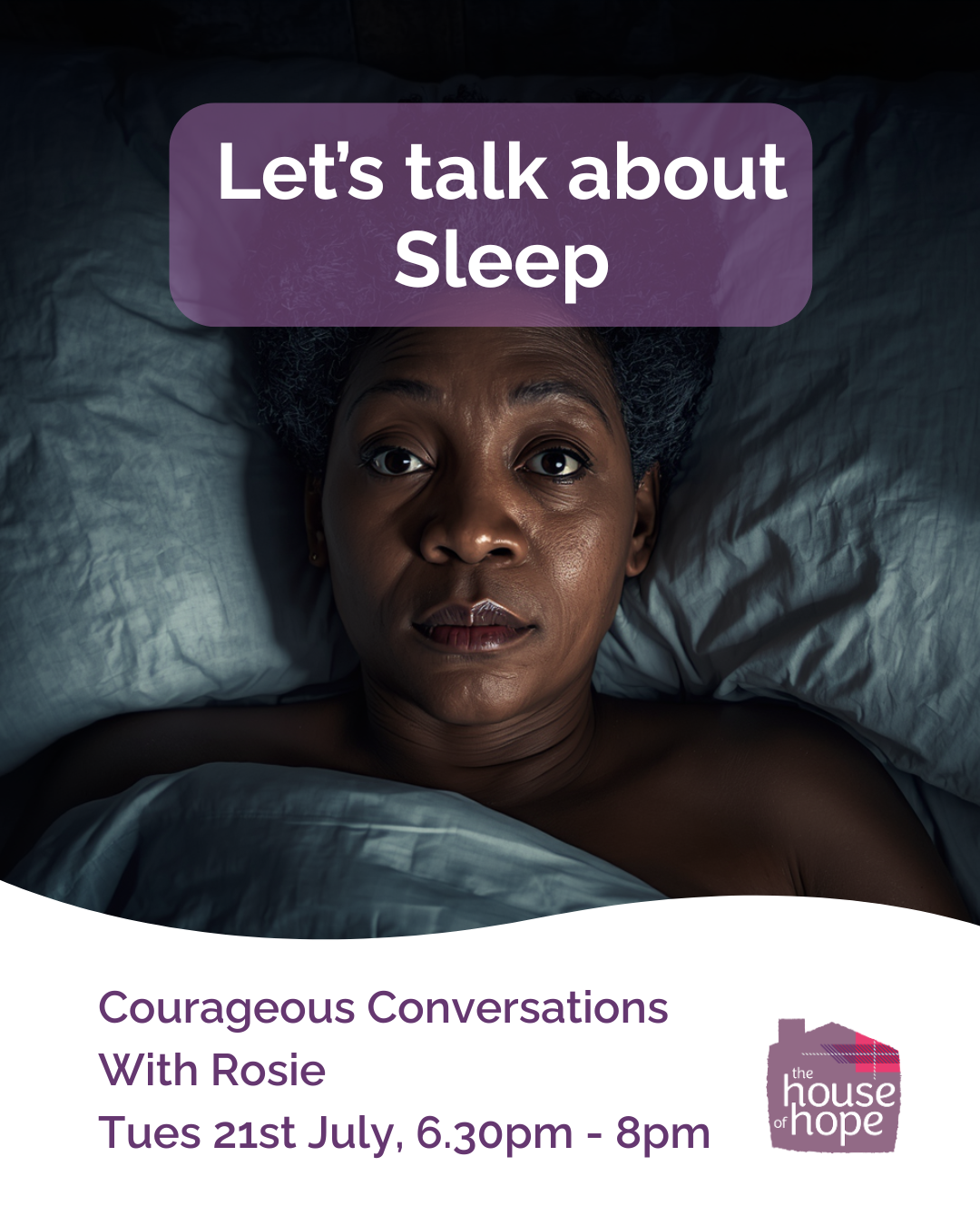 Courageous Conversations - Sleep with Rosie